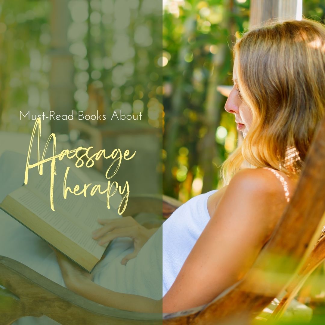 Must Read Books About Massage Therapy