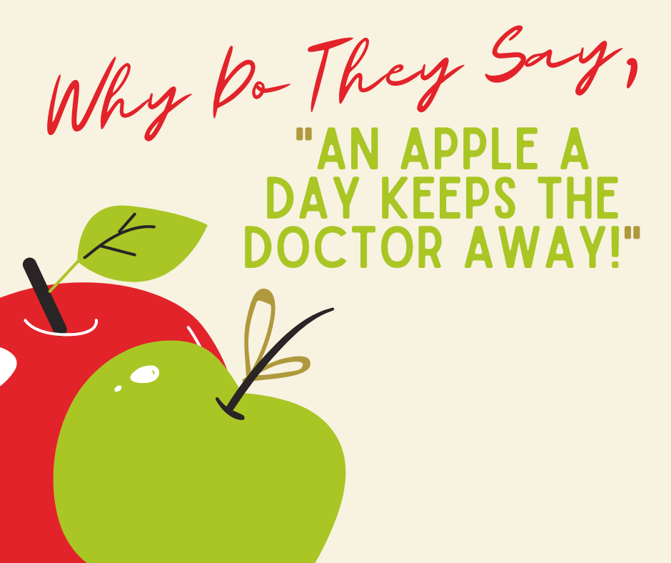 why-do-they-say-an-apple-a-day-keeps-the-doctor-away